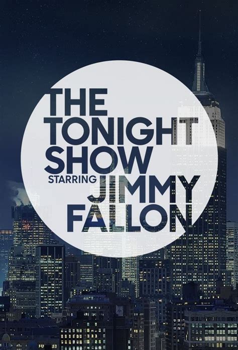 The Tonight Show Starring Jimmy Fallon Émission Tv 2014