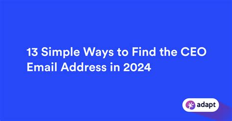13 Simple Ways To Find The Ceo Email Address In 2024