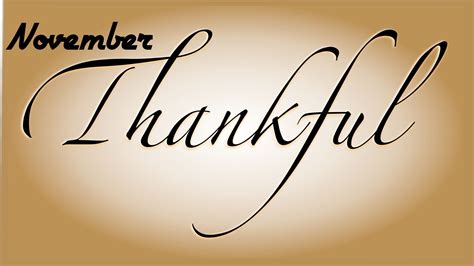 November-Thankful | Thankful thursday, Thankful, Heart quotes
