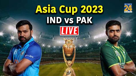 Asia Cup 2023 IND Vs PAK Live Finally Rain Stops Next Field
