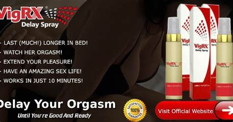 what s a male desensitizer vigrx delay spray review