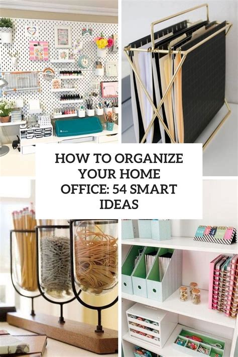 How To Organize Your Home Office 54 Smart Ideas Digsdigs