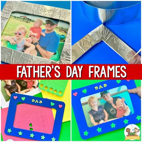 Fathers Day Frames Preschoolers Can Make Pre K Pages