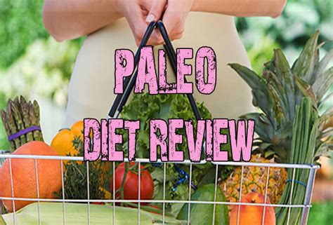 Review Of The Paleo Diet Should You Follow The Paleo Diet Pro Paleo