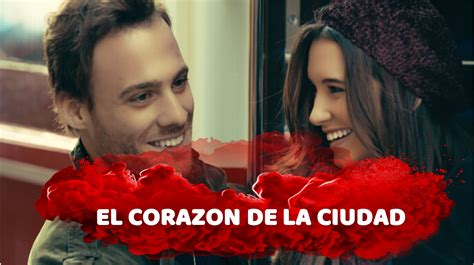 El Corazón De La Ciudad Archives Telenovelas