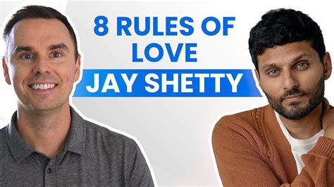 8 Rules Of Love With Jay Shetty Youtube