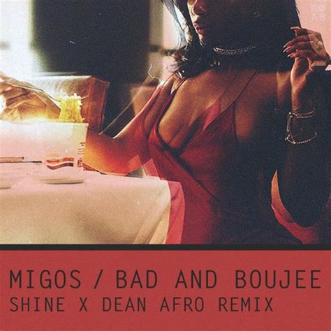 Migos Bad Boujee Shine X Dean Afro Remix By Dj Dean Listen On Audiomack