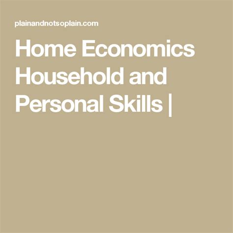 Home Economics Household And Personal Skills Homeschool High School