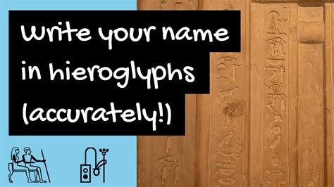 Egyptian Hieroglyphic Alphabet And How To Write Your Name In