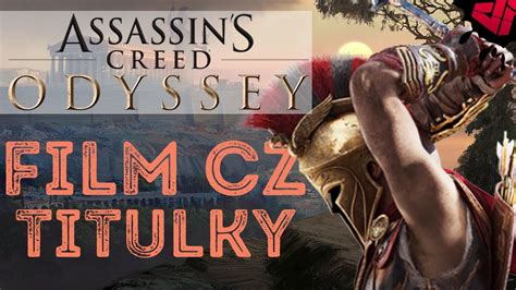 Assassin S Creed Odyssey Film Cz Titulky Youtube