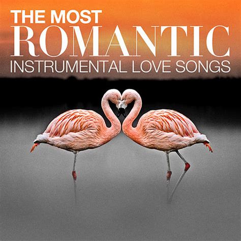 The Most Romantic Instrumental Love Songs By The Instrumental Orchestra