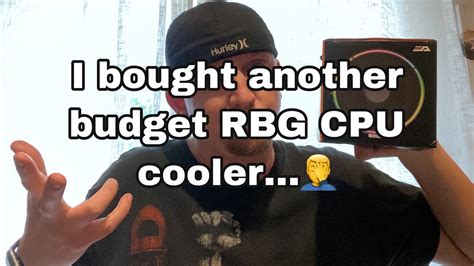 I Bought Another Budget Rbg Cpu Cooler Youtube