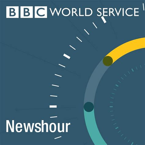 newshour podcast bbc world service listen notes
