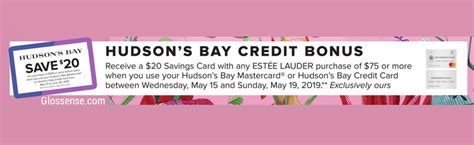 Your everyday purchases can earn great rewards. HUDSON'S BAY CANADA CREDIT BONUS: Free $20 HBC Savings Card w/ $75 Estee Lauder Purchase | 2019 ...