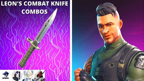 10 Best Leons Combat Knife Pickaxe Combos In Fortnite Youtube