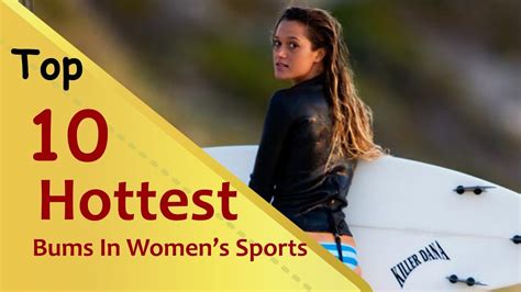 Top Hottest Bums In Womens Sports Youtube