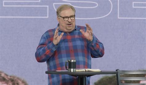 Rick Warren Lists 4 Reasons Why Christians Resist Change Church