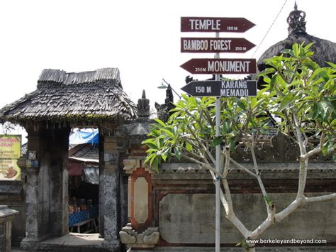 Travels With Carole Bali Indonesia Penglipuran Village Things To Do