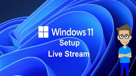 Windows 11 Setup Installation Live Stream Youtube