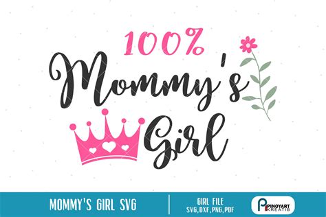 Mommy S Girl Graphic By Pinoyartkreatib · Creative Fabrica