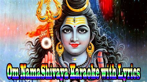 Om Namah Shivaya Hara Hara Karaoke With Lyrics Good Morning Images Hd