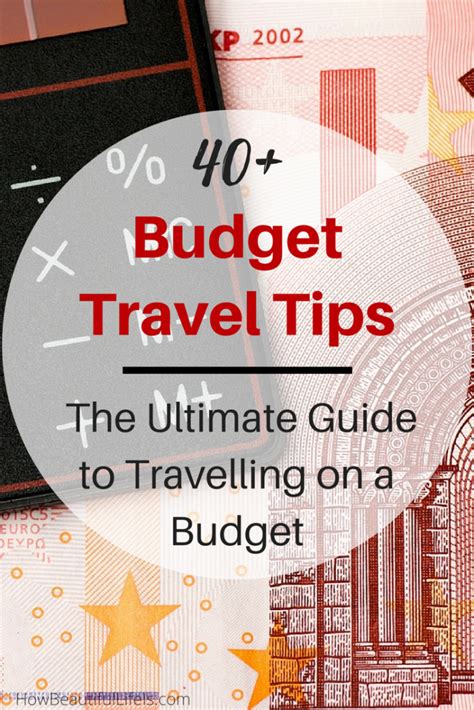 40 Top Budget Travel Tips How Beautiful Life Is