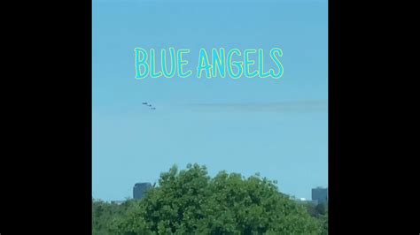 Blue Angels Flying Over Dallas Youtube