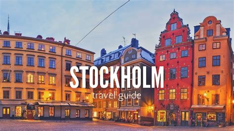 Stockholm 🇸🇪 Travel Guide Top 5 Best Places To Visit In Stockholm Sweden Youtube