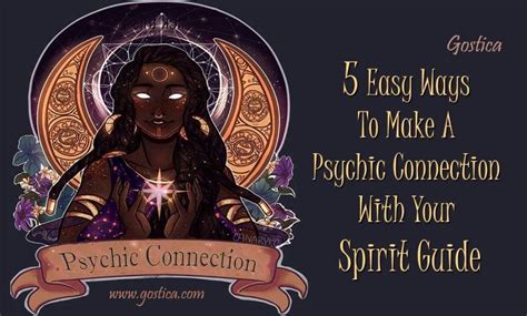 5 Easy Ways To Make A Psychic Connection With Your Spirit Guide