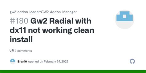 Gw2 Radial With Dx11 Not Working Clean Install · Issue 180 · Gw2 Addon