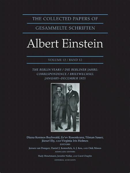 The Collected Papers Of Albert Einstein Volume 12 The Berlin Years