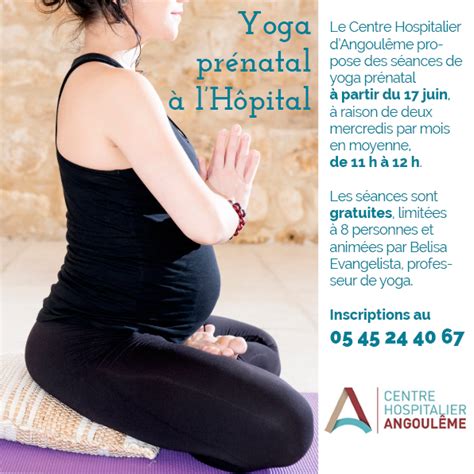 Nouveauté Yoga Prénatal Et Postnatal à Lhôpital