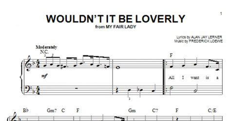 Wouldnt It Be Loverly Easy Piano Print Sheet Music Now