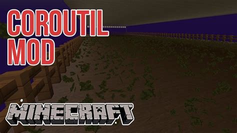 Coroutil For Minecraft 1122