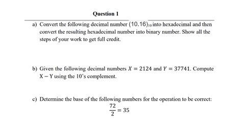 Solved Question 1 A Convert The Following Decimal Number