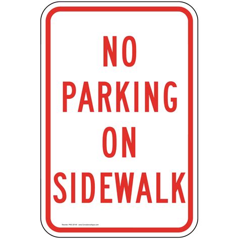Vertical Sign Parking Not Allowed No Parking On Sidewalk Sign