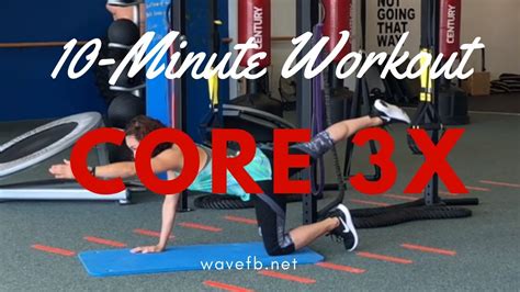 10 Minute Core 3x Workout Youtube