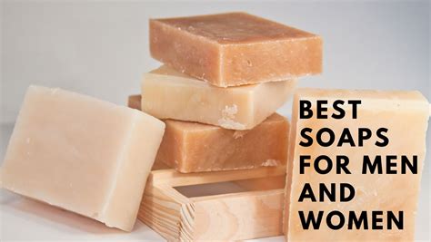 Best Soaps For Women And Men In India