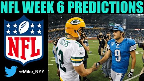 Nfl Week 6 Predictions For Every Game Youtube