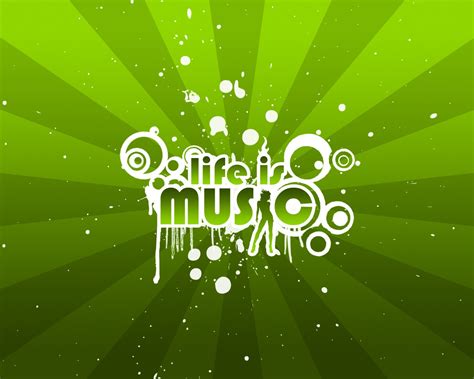 1280x1024 Life Is Music Green Wallpaper Music And Dance Wallpapers