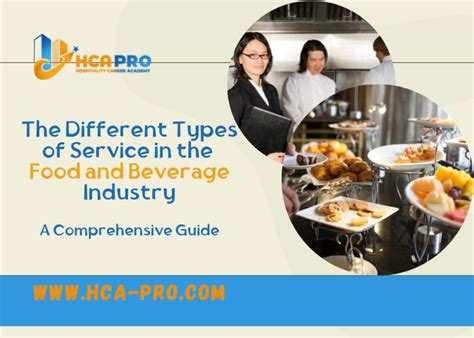 The Different Types Of Service In The Food And Beverage Industry A
