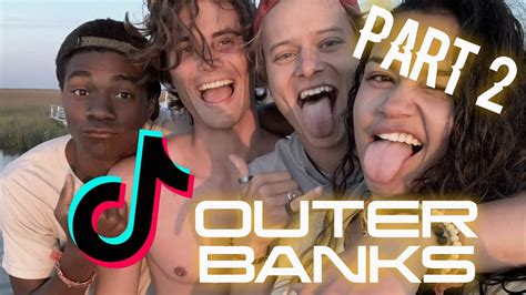 Outer Banks Tiktoks For When You Realize Youre Obsessed Part 2 Youtube
