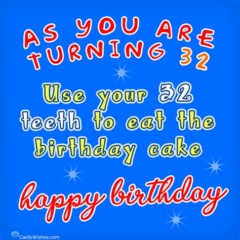 32 Ways To Wish Someone A Happy 32nd Birthday