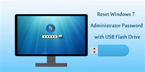How To Reset Windows 7 Administrator Password With Usb Flash Drive