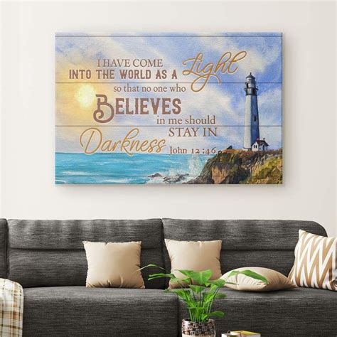 I Have Come Into The World As A Light John 1246 Bible Verse Wall Art