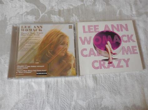 2 Cds Both Lee Ann Womack Call Me Crazy And Theres More Where 1 New 1