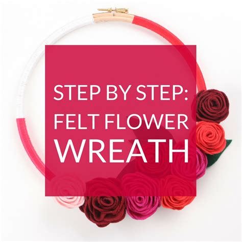 Step By Step Felt Flower Wreath