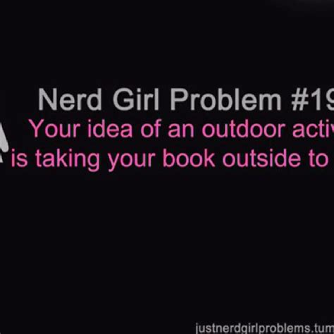 It S True Nerd Girl Problems Nerdy Whimsy The Outsiders True Funny Books Libros Book