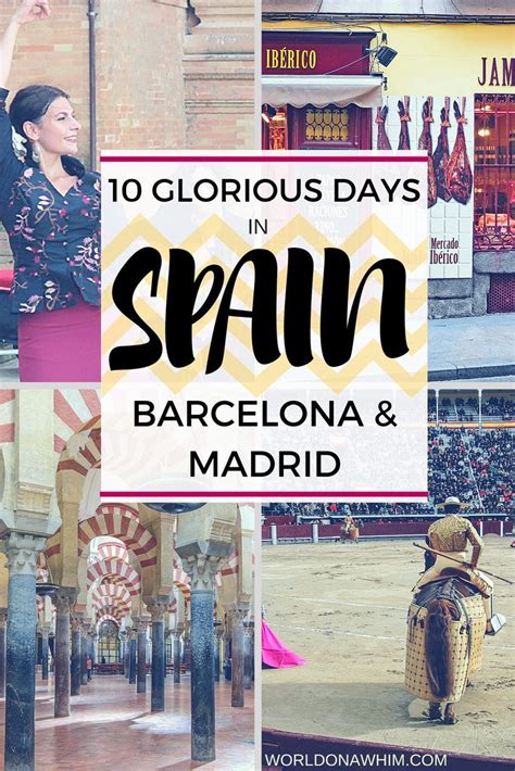 Various Photos With The Words 10 Glorious Days In Spain And Madrid