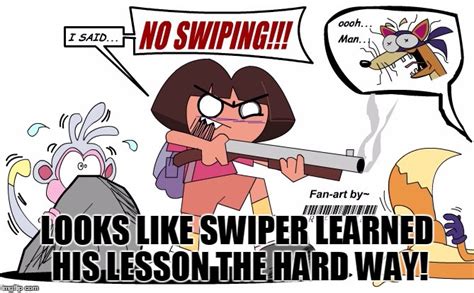 Dora The Explorer Swiper No Swiping Meme